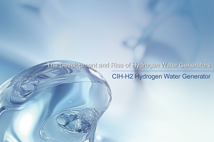 The Development and Rise of Hydrogen Water Generators